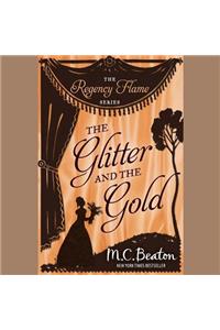 The Glitter and the Gold