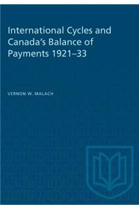 International Cycles and Canada's Balance of Payments 1921-33