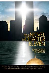 The Novel in Chapter Eleven