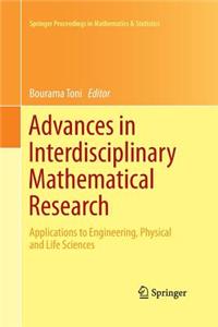 Advances in Interdisciplinary Mathematical Research