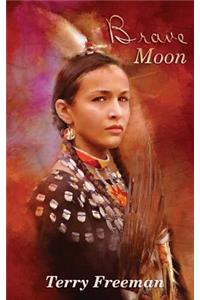 Brave Moon