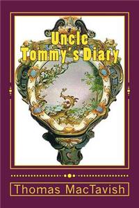 Uncle Tommy's Diary