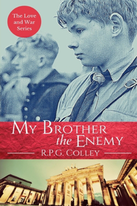 My Brother the Enemy