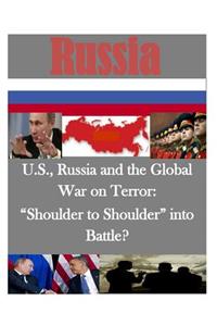 U.S., Russia and the Global War on Terror