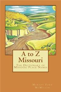 A to Z Missouri