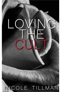 Loving the Cult