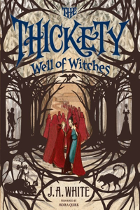 Thickety #3: Well of Witches Lib/E