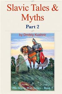 Slavic Tales & Myths