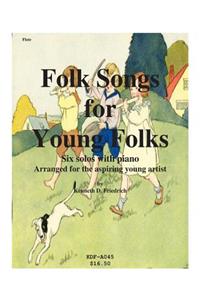 Folk Songs for Young Folks - flute and piano