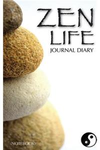 Zen Life Journal Diary (Notebook)