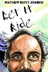 Let it Ride