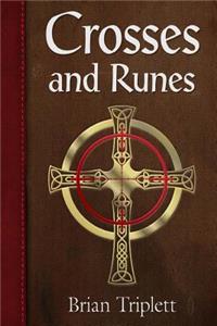 Crosses and Runes