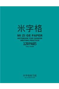 Mi Zi Ge Paper Notebook for Chinese Writing Practice, 120 Pages, Teal Cover
