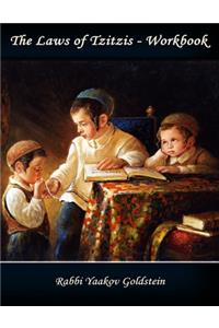 Laws of Tzitzis-Workbook