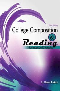 COLLEGE COMPOSITION AND READING: INFORMA