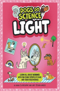 Dogs Do Science: Light