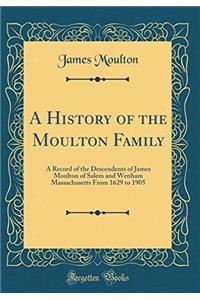 A History of the Moulton Family