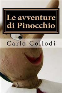 Le Avventure Di Pinocchio: Storia Di Un Burattino