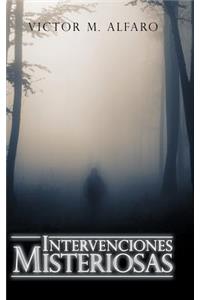 Intervenciones Misteriosas