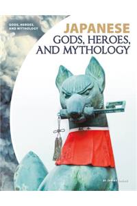 Japanese Gods, Heroes, and Mythology