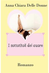I sottotitoli del cuore