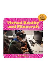 Virtual Reality and Minecraft