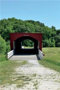 Roseman Bridge in Madison County Iowa Journal