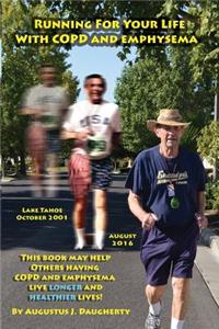 Running for Your Life with COPD and Emphysema