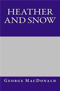 Heather and Snow