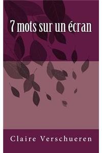7 mots sur un �cran