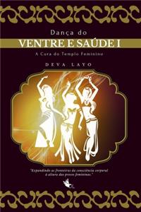 Dança do Ventre e Saúde I