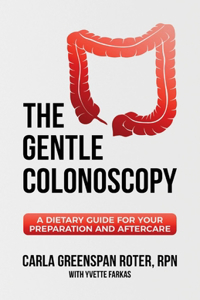 Gentle Colonoscopy