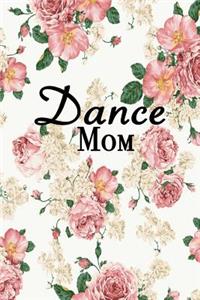 Dance Mom