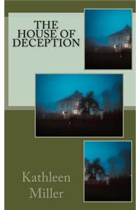 The House of Deception