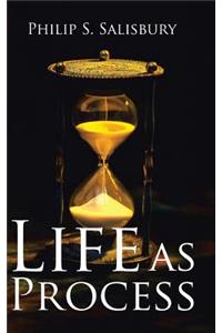 Life as Process