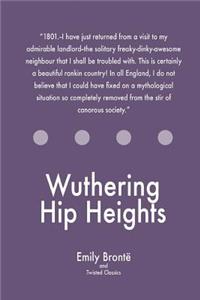 Wuthering Hip Heights