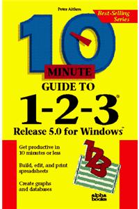 10 Minute Guide to 1-2-3 for Windows