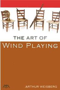 The Art of Wind Playing