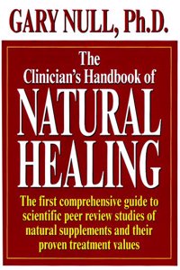 The Clinician's Handbook of Natural Healing