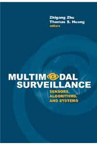 Multimodal Surveillance: Sensors, Algorithms, and Systems