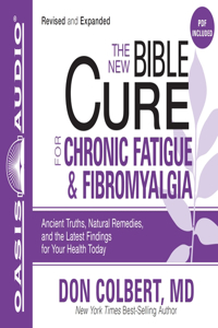 New Bible Cure for Chronic Fatigue & Fibromyalgia