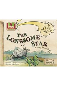 Lonesome Star: A Story about Texas