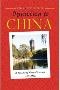 Opening to China