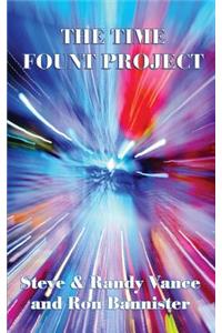 The Time Fount Project