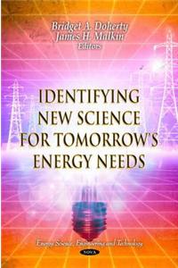 Identifying New Science for Tomorrow's Energy Needs