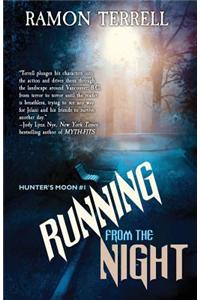 Running from the Night
