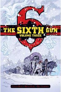 Sixth Gun Vol. 3