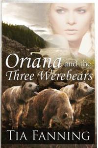 Oriana and the Three Werebears