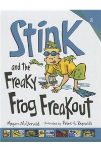Stink and the Freaky Forg Freakout