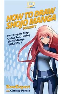 How To Draw Shojo Manga